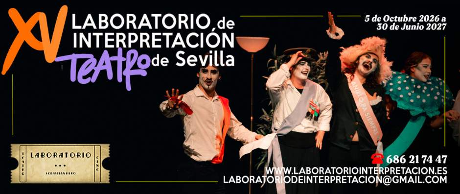 curso teatro sevilla 2026 2027 laboratorio de interpretacion